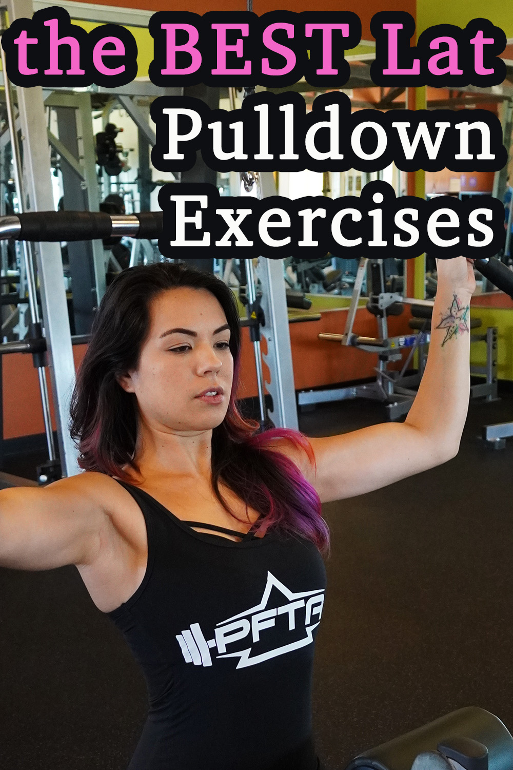 Best Pulldown Exercises For Your Lats Teres Major and More